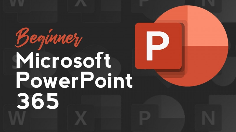 Microsoft PowerPoint 365 Beginner