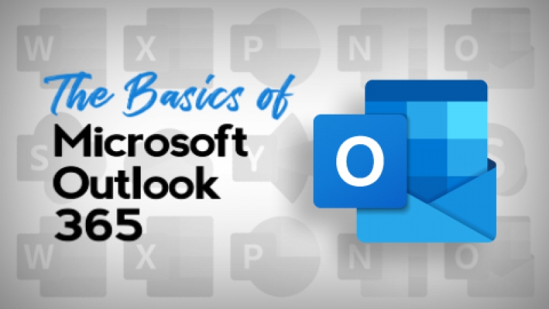 Microsoft Outlook 365 Basics