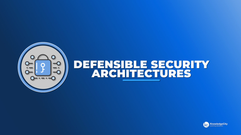 Architectures de sécurité défendables : rechercher les faiblesses