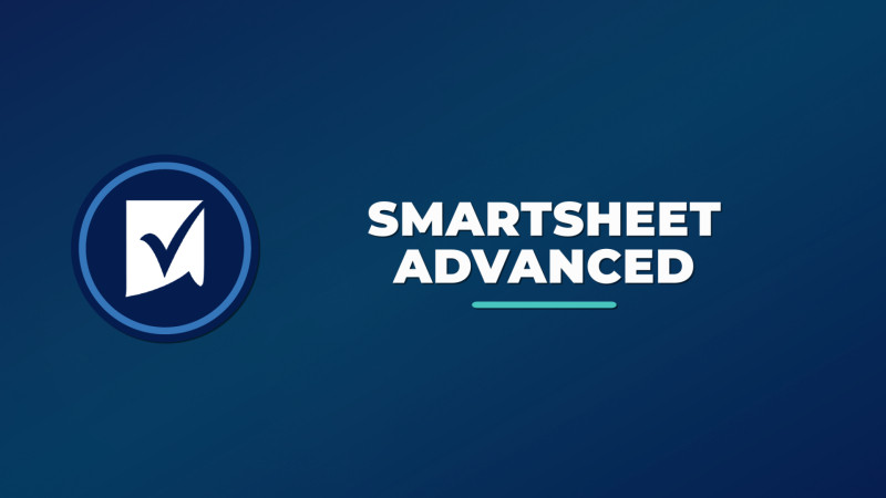 Smartsheet Advanced