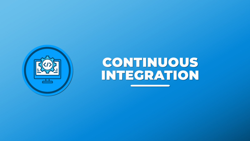 Continuous Integration: CI